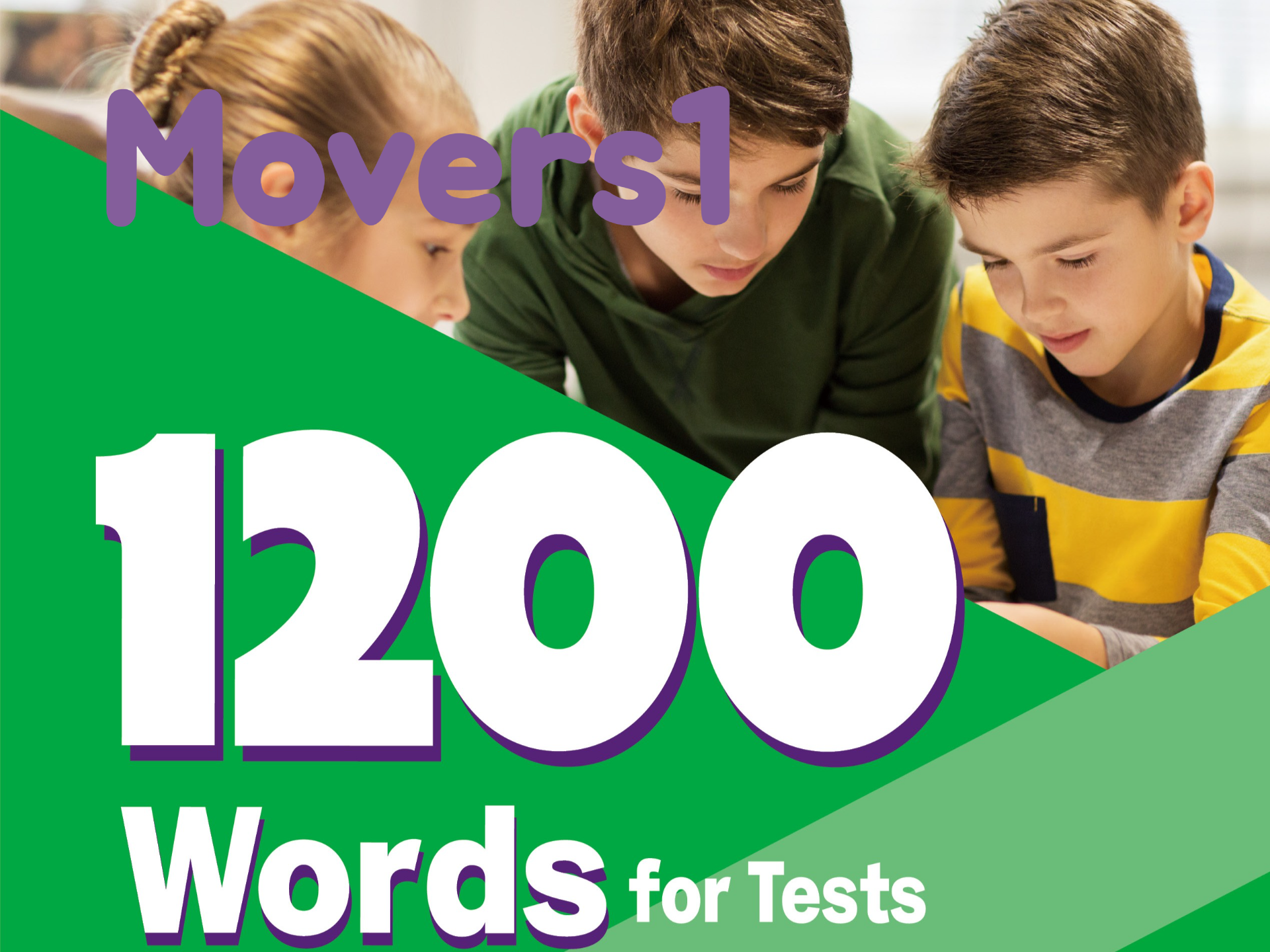 1200 Words for Tests - Movers1